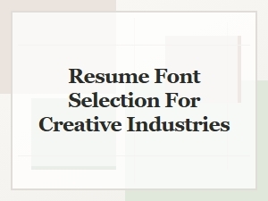 Modern Fonts for Creative Resume Design